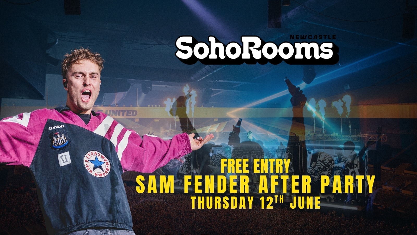 Soho Rooms Sam Fender After Party  | Thursday 12th June | Soho Rooms Newcastle