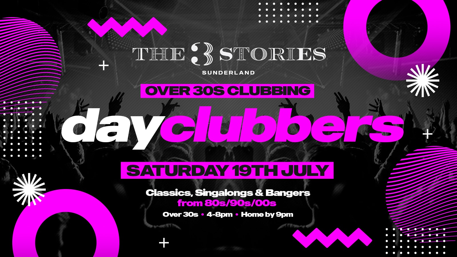SUNDERLAND | DayClubbers – The Ultimate Day Party!