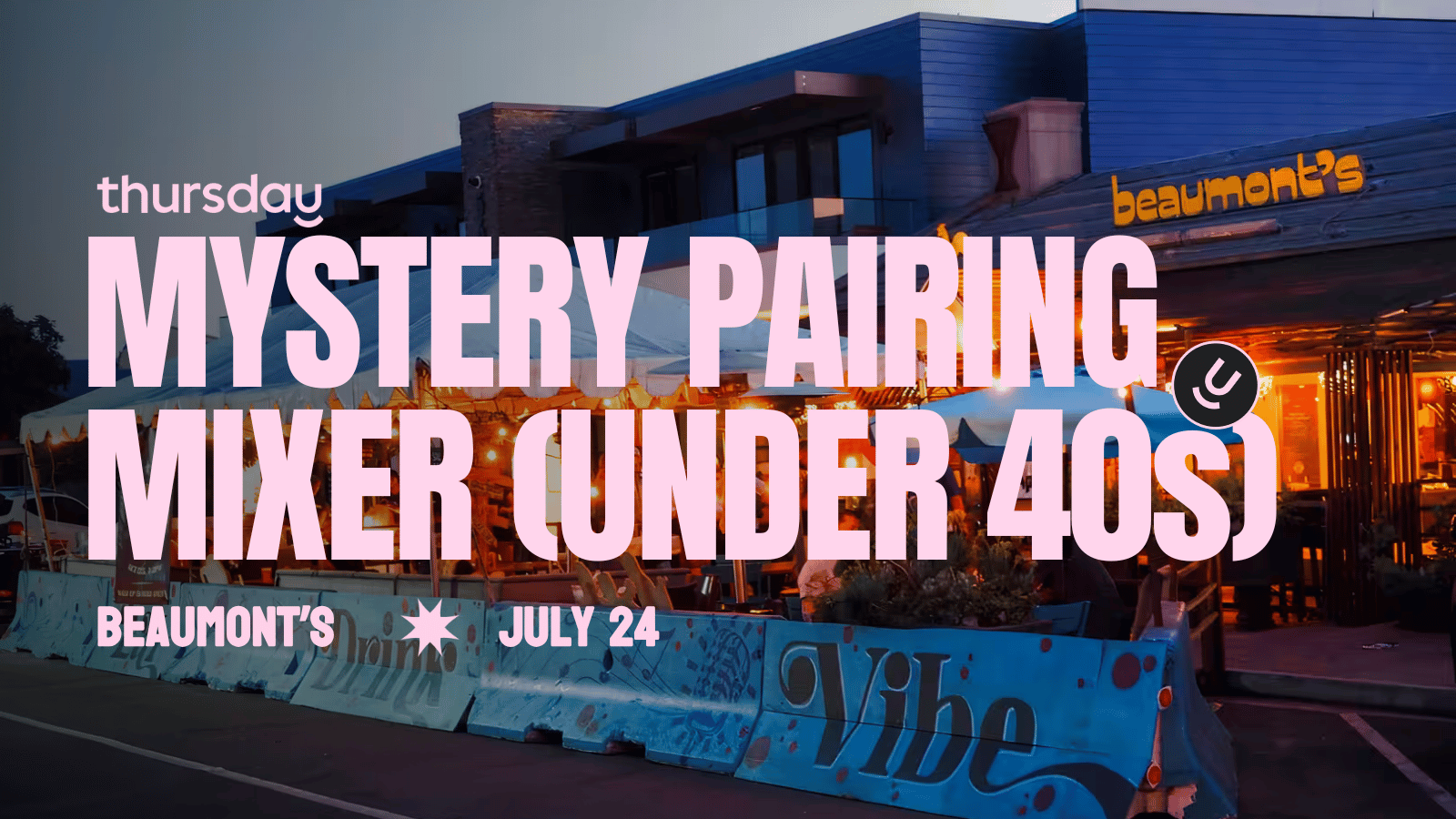 Thursday | Mystery Pairing @ Beaumont’s (Under 40s)  | San Diego