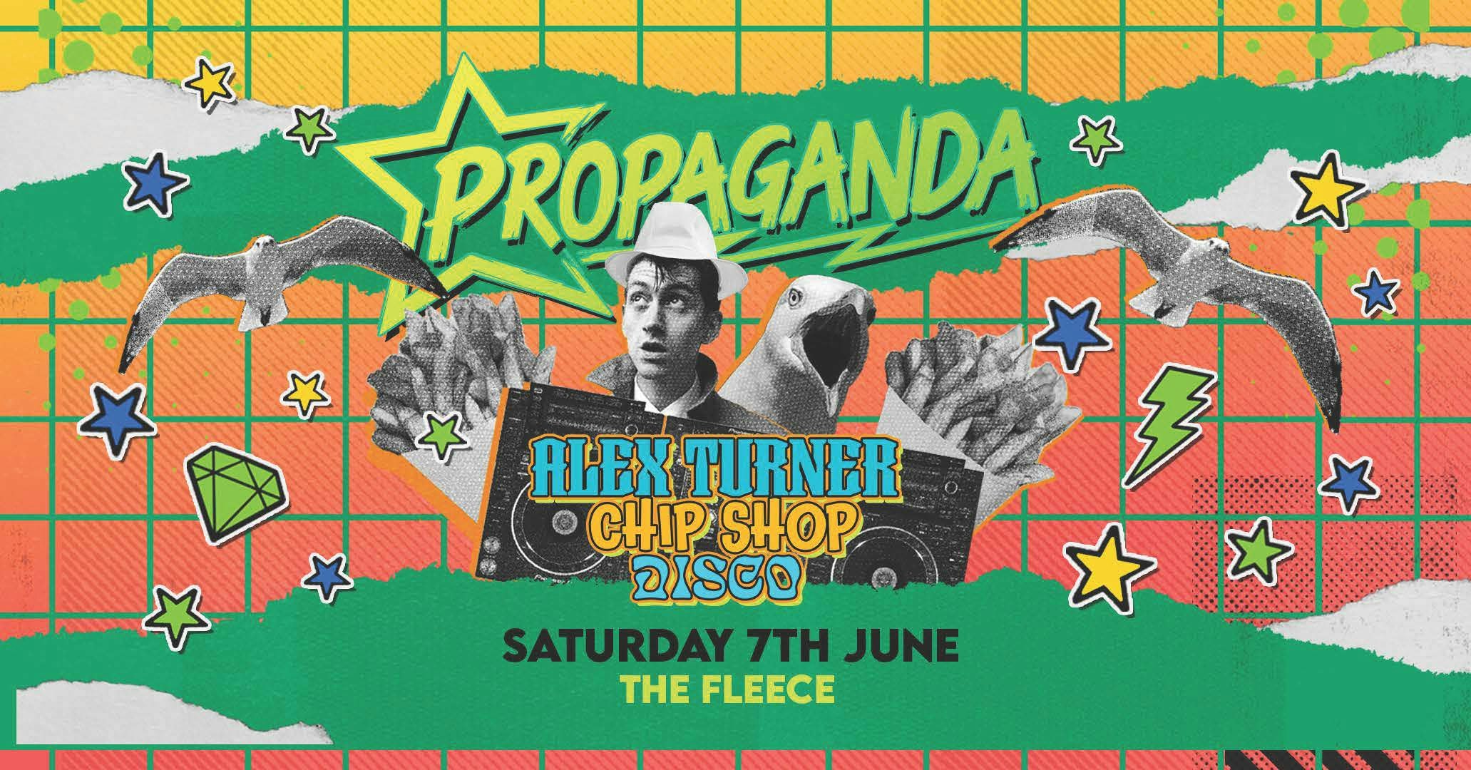 TONIGHT! Propaganda Bristol – Alex Turner’s Chip Shop Disco!