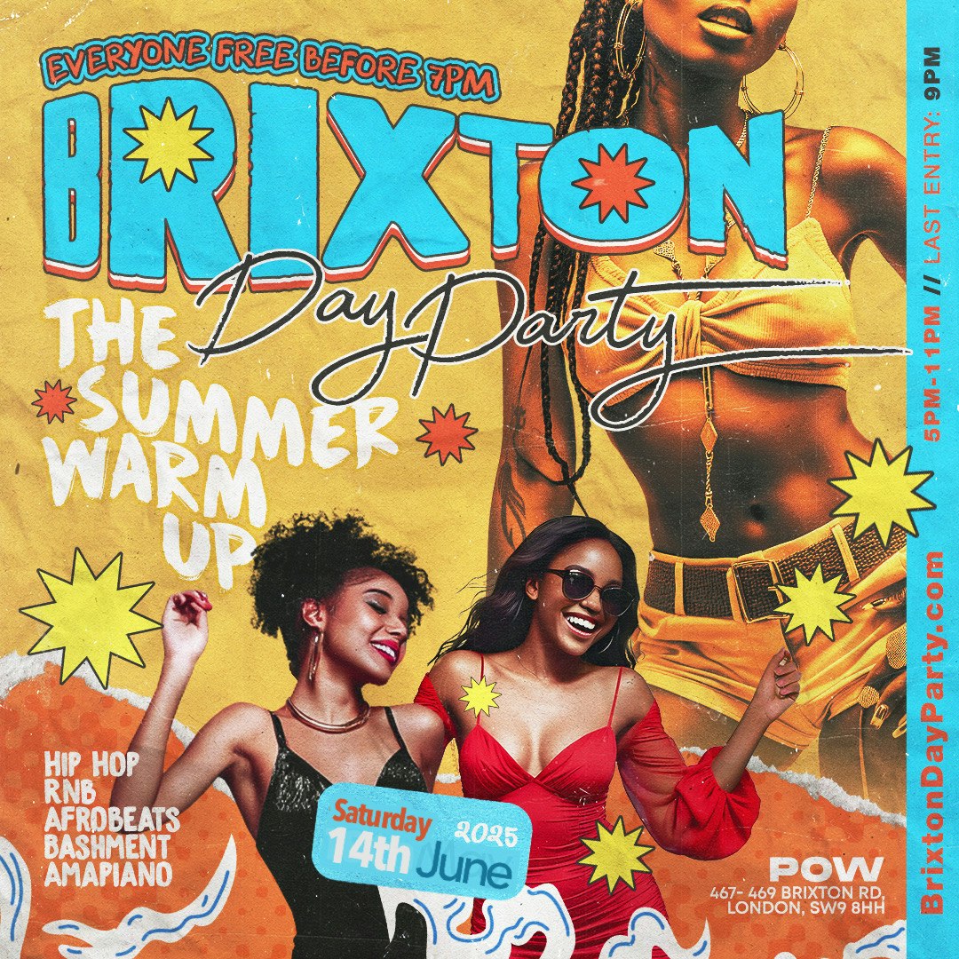 BRIXTON DAY PARTY – FREE Summer Party – TICKETS ON DOOR