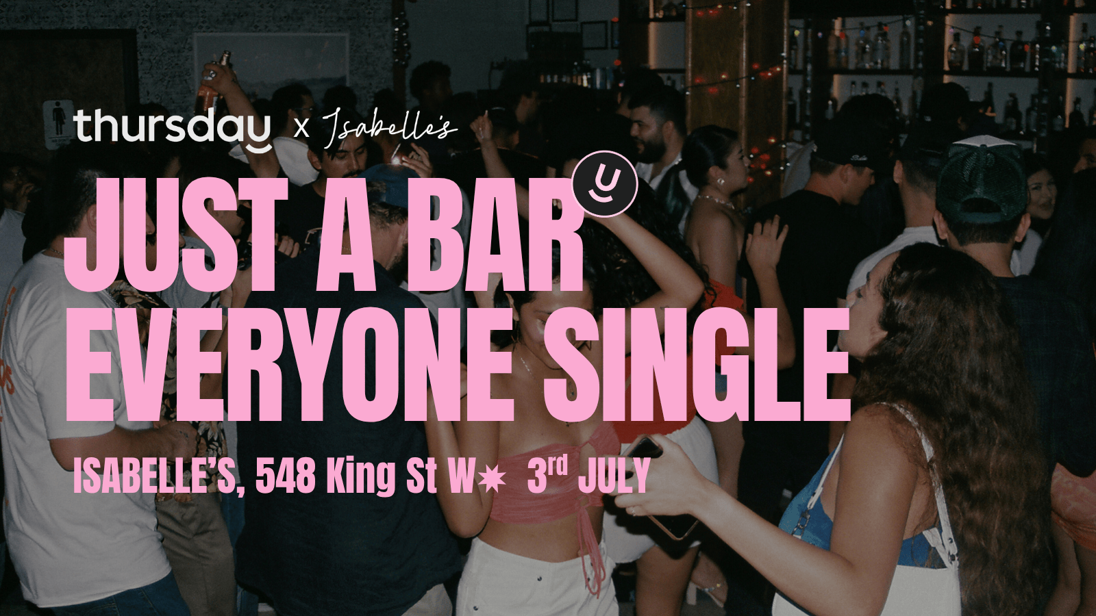 Thursday | Isabelle’s | Toronto