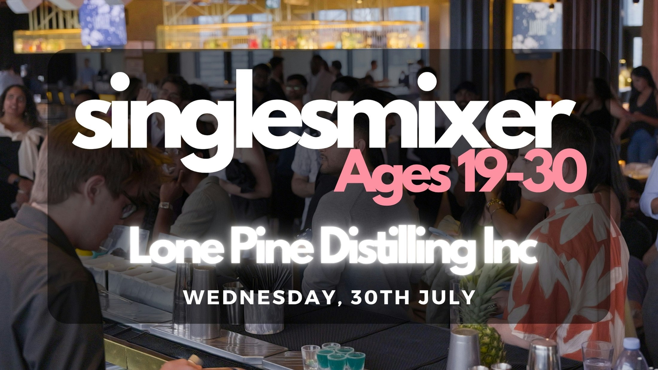 Singles Mixer | Edmonton | Ages (19-30)