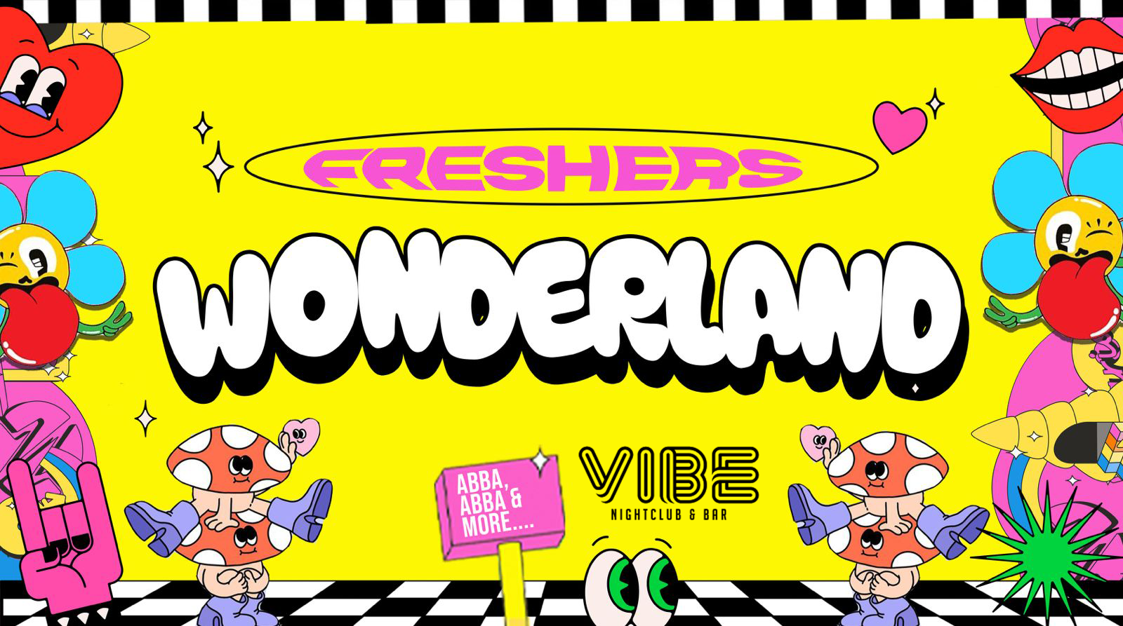 Freshers Move in Party @ VIBE 📦 Lancaster Freshers Abba Wonderland🌈