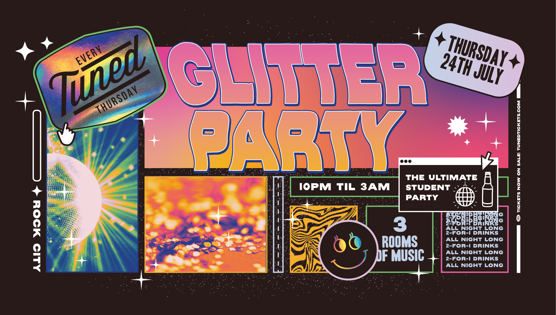 Tuned – GLITTER PARTY! – Nottingham’s Biggest Student Night – 2-4-1 Drinks All Night Long – (inc Silent Disco In Beta Room) 24/07/25