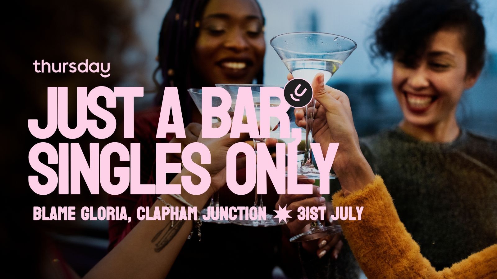 Thursday | Blame Gloria | Clapham Junction