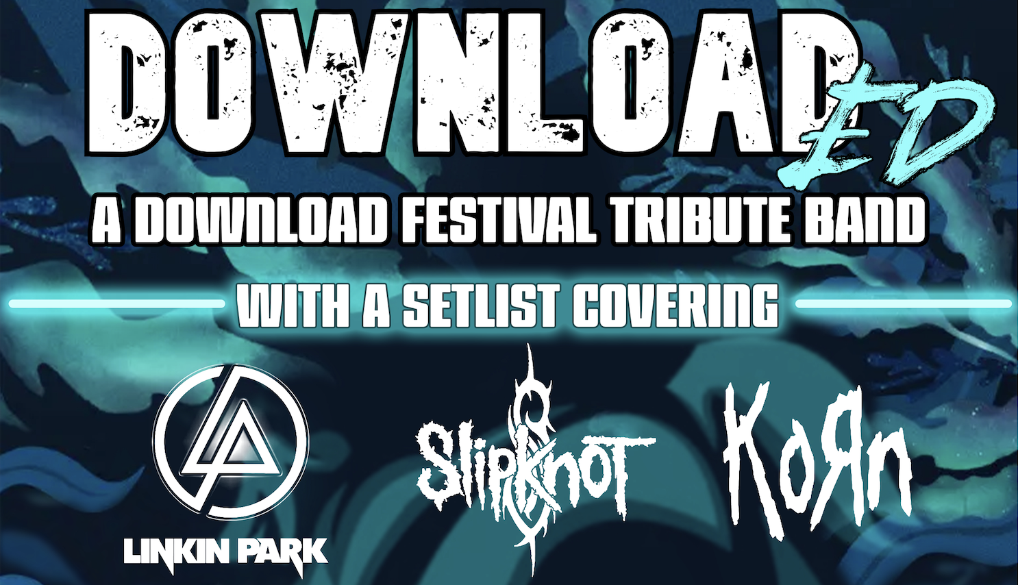 Downloaded – Download Festival tribute | Lancaster