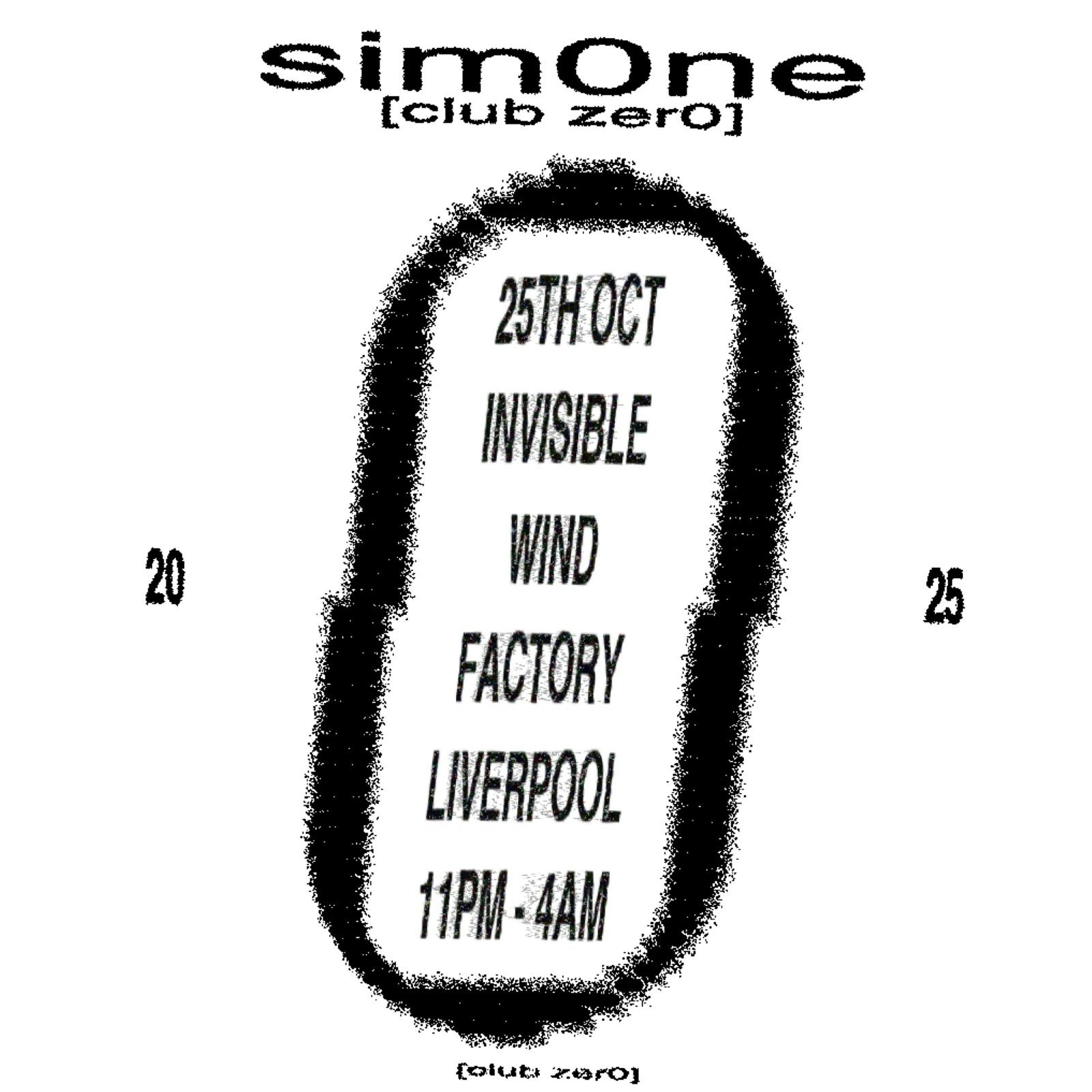 ENRG & club zer0 presents sim0ne Liverpool – Sat 25th October – Invisible Wind Factory, Liverpool