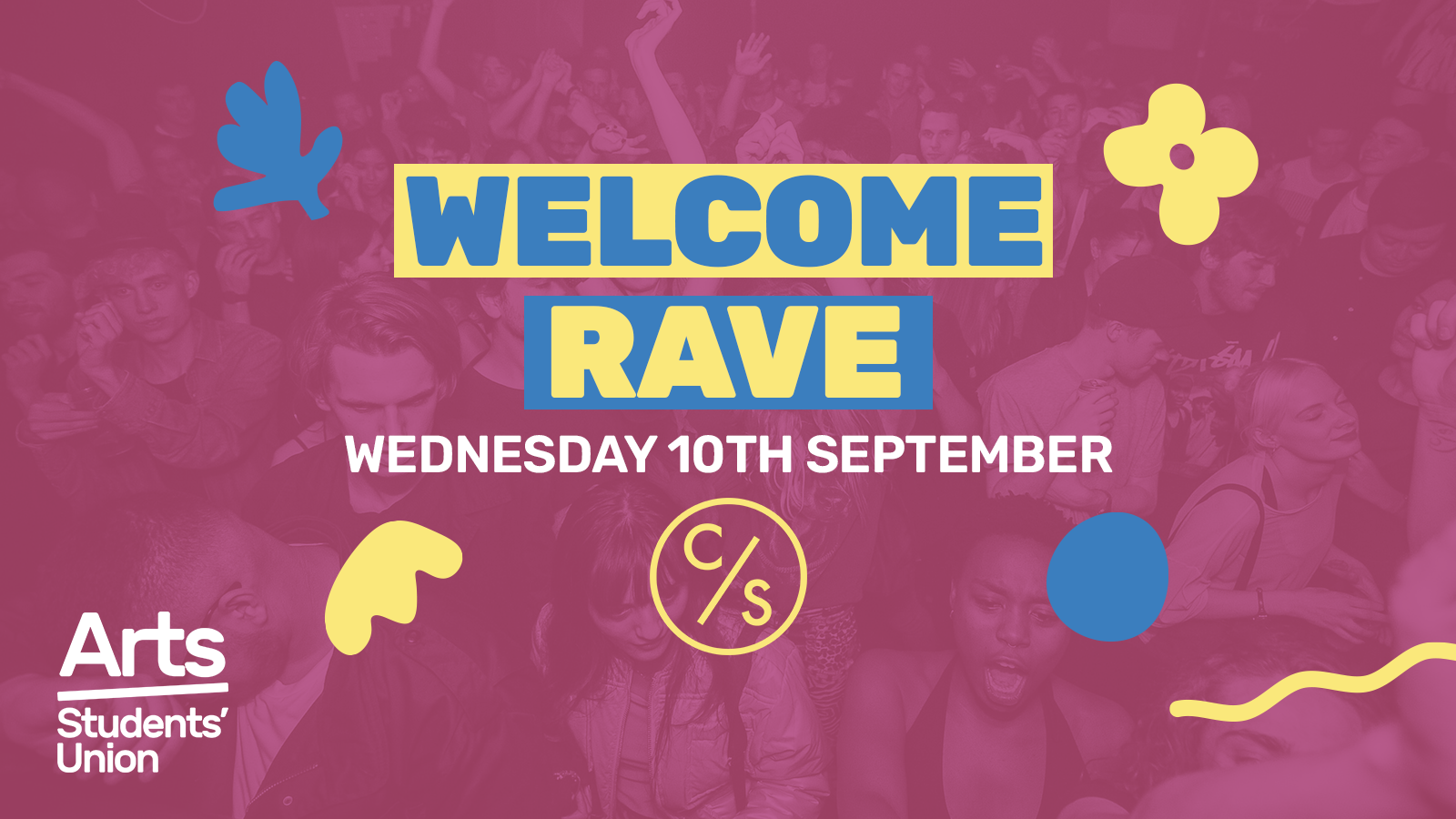 Arts Welcome Rave at Corsica Studios