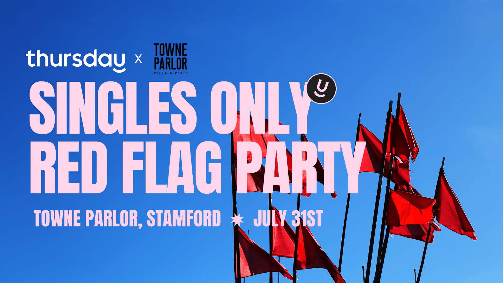 Thursday | Singles Red Flag Party | Towne Parlor