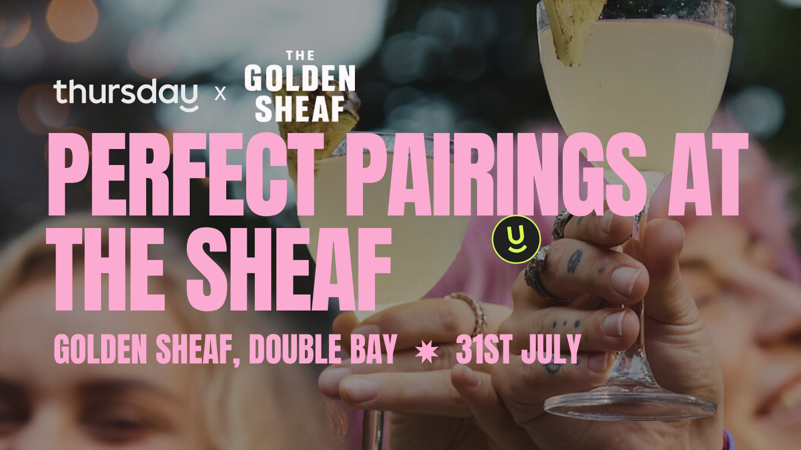 Thursday | Perfect Pairings Party at the Sheaf | Double Bay