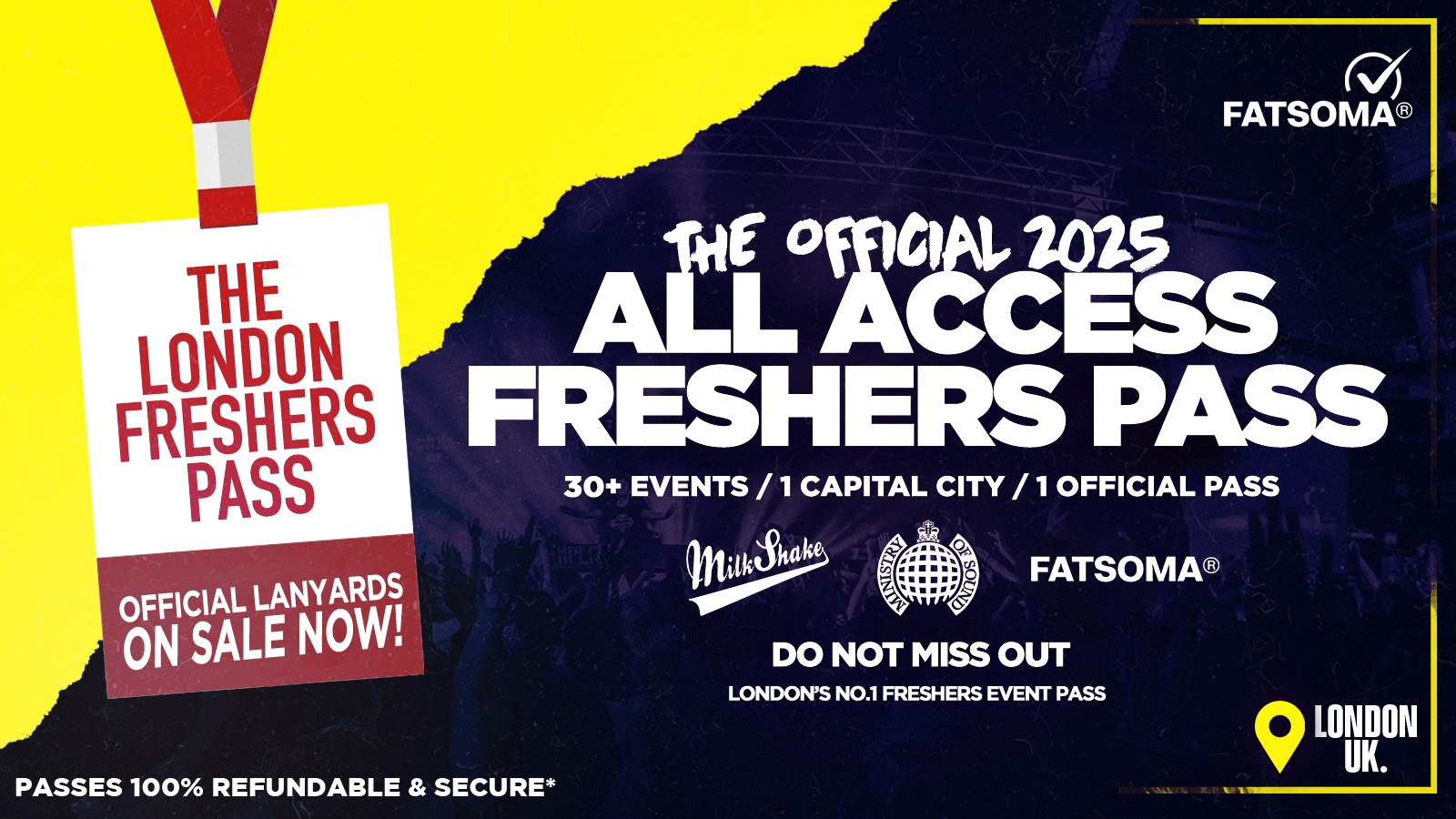 The Official All Access London Freshers Pass 2025  🚨ON SALE NOW! 🚨 | London Freshers Week 2025