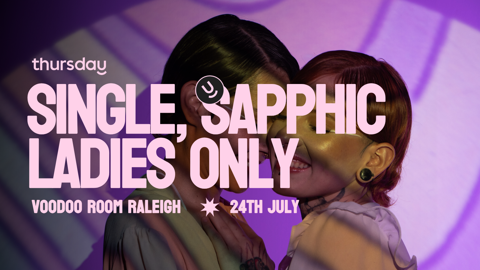 Thursday | Sapphic Ladies Only @ Voodoo Room | Raleigh-Durham