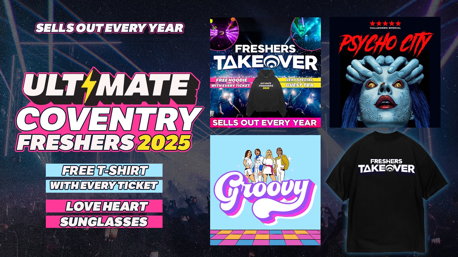 ULTIMATE COVENTRY FRESHERS 2025 ⚡ FREE Freshers Hoodie with Every Ticket!