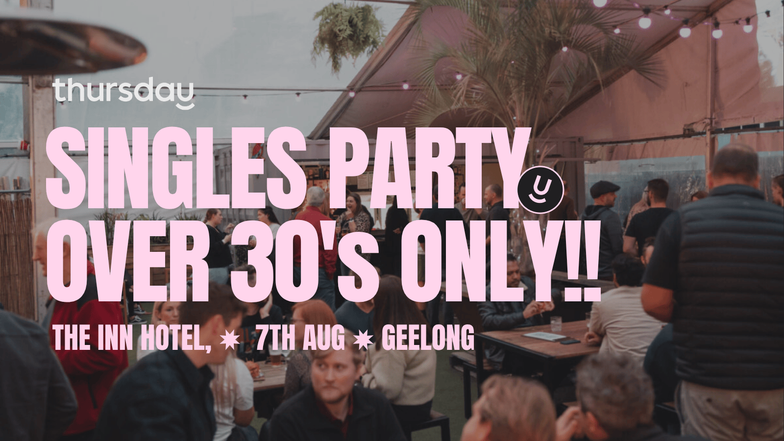 Thursday | The Inn Hotel (Over 30s) | Geelong