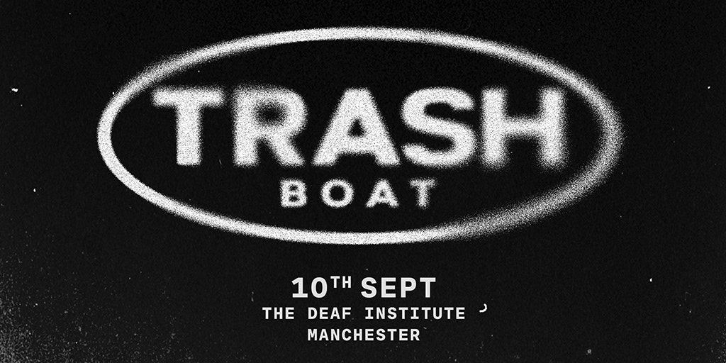 TRASH BOAT