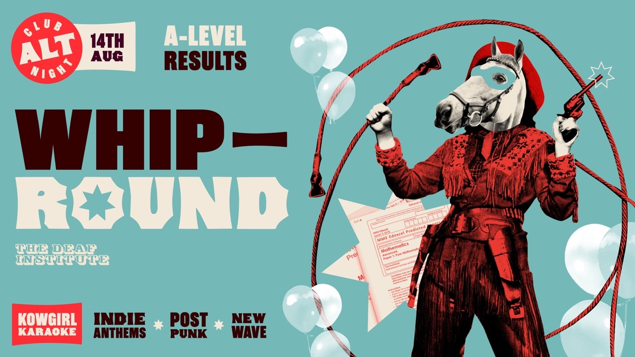 Whip Round🤠 A LEVEL RESULTS PARTY