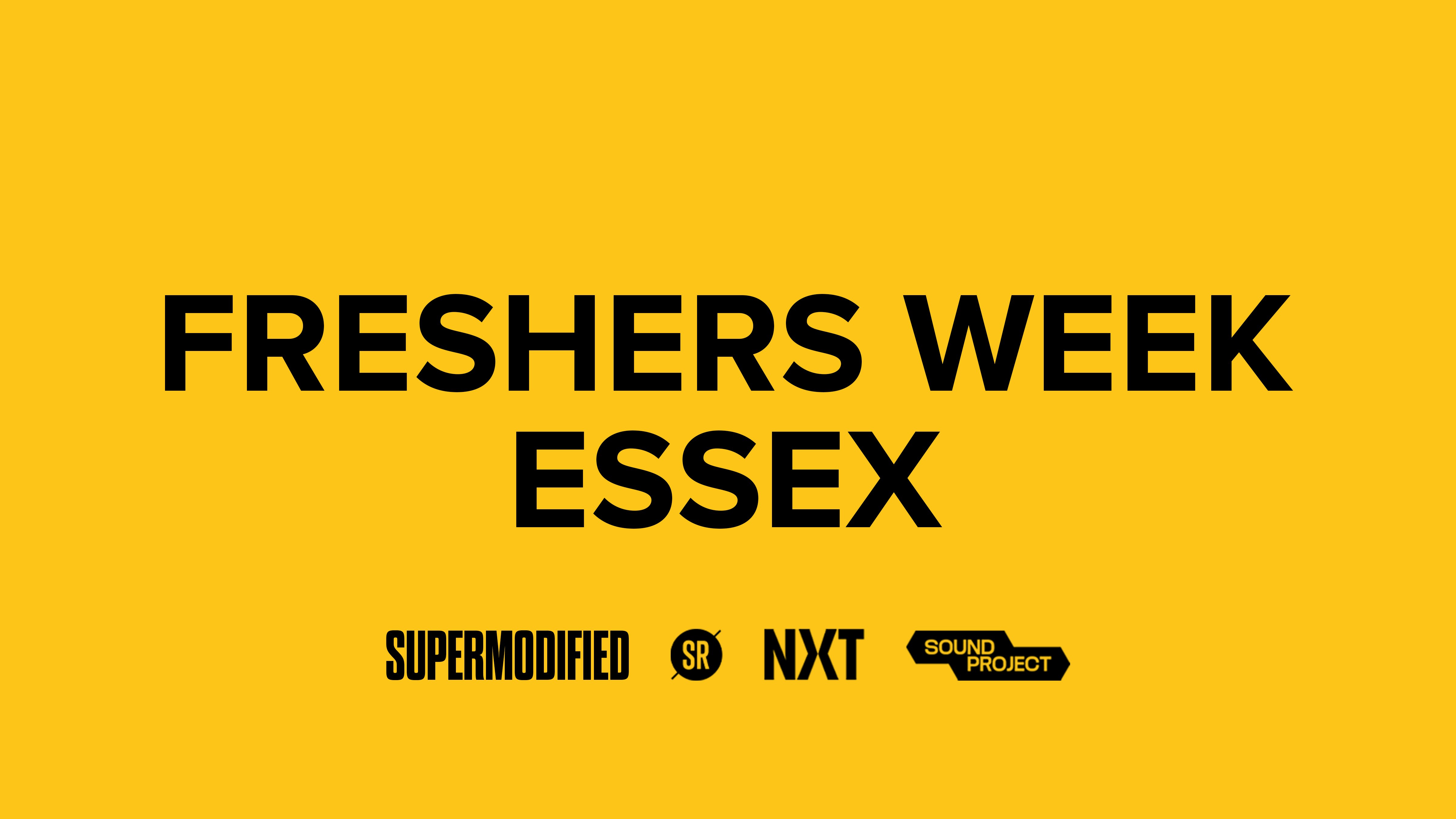 FRESHERS WEEK – ESSEX