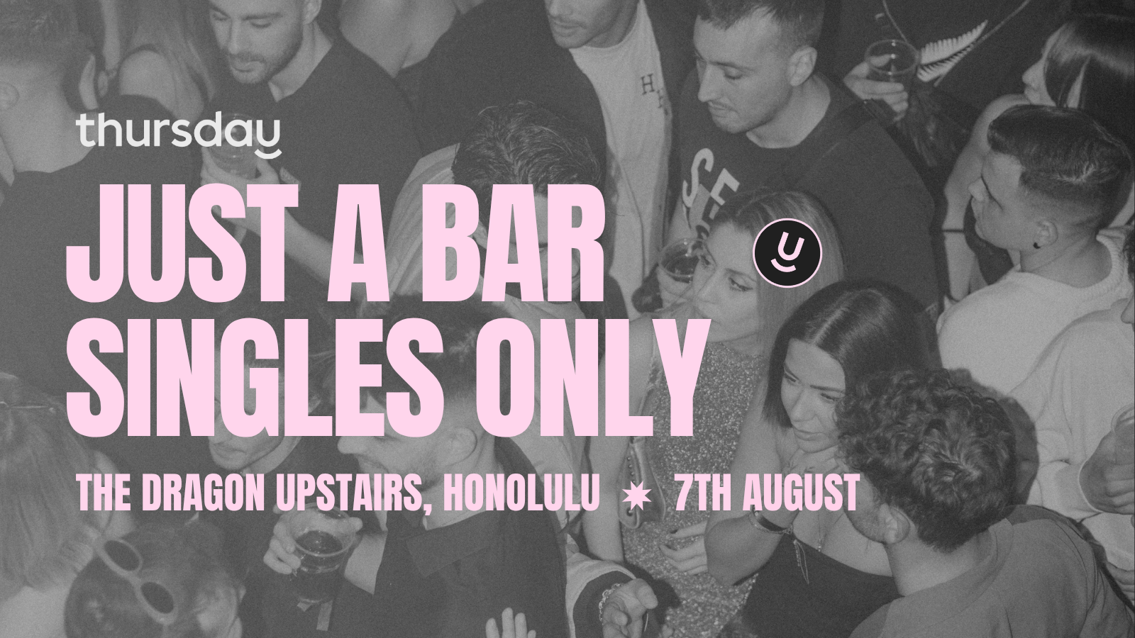 THURSDAY | SINGLES MIXER | HONOLULU
