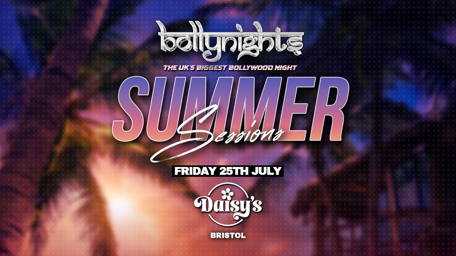 Bollynights Bristol – Summer Sessions | Friday 25th July | Daisy’s Bristol