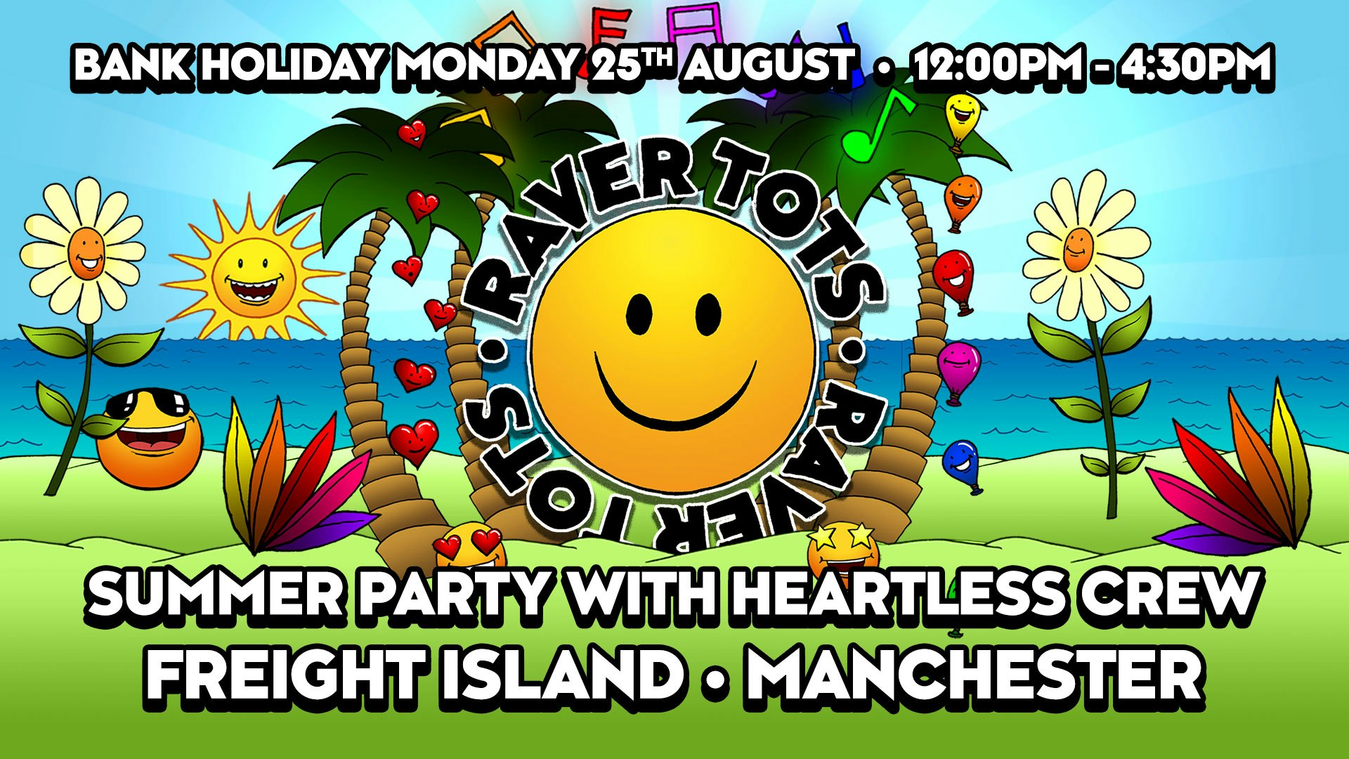 Raver Tots – Huge Summer Party Manchester – August Bank Holiday