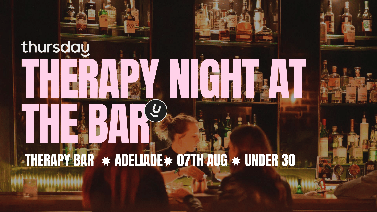 Thursday | Thursday Therapy (Under 30) | Adelaide