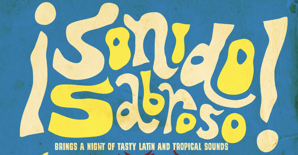 ¡SONIDO SABROSO! *FREE ENTRY*