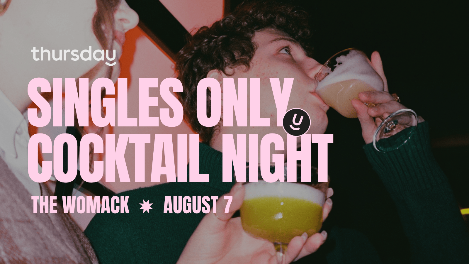 Thursday | Singles Cocktail Night at The Womack | Central Phoenix