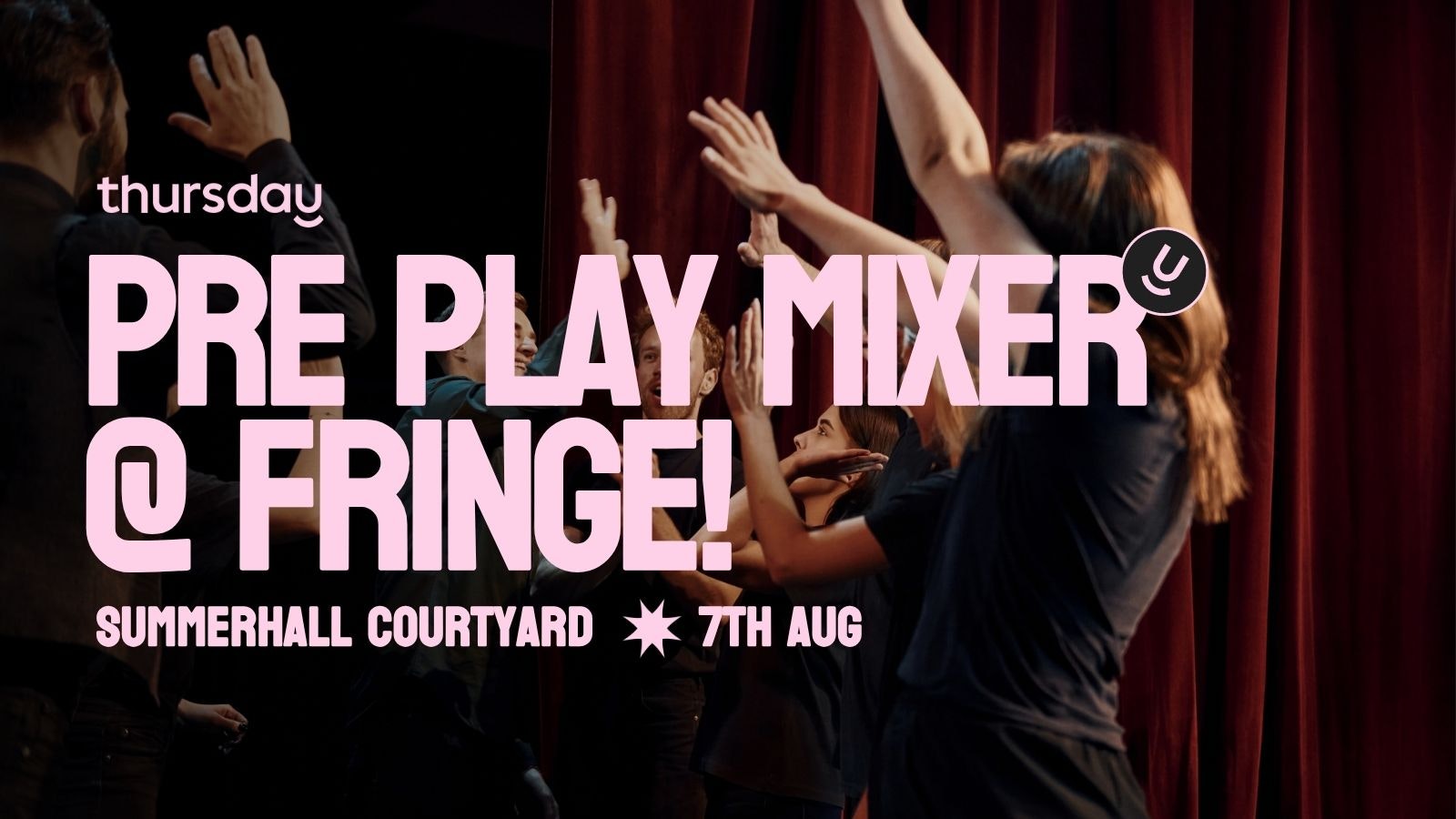 Thursday | Pre Play Mixer! Pimentae x Paldem | Edinburgh Fringe