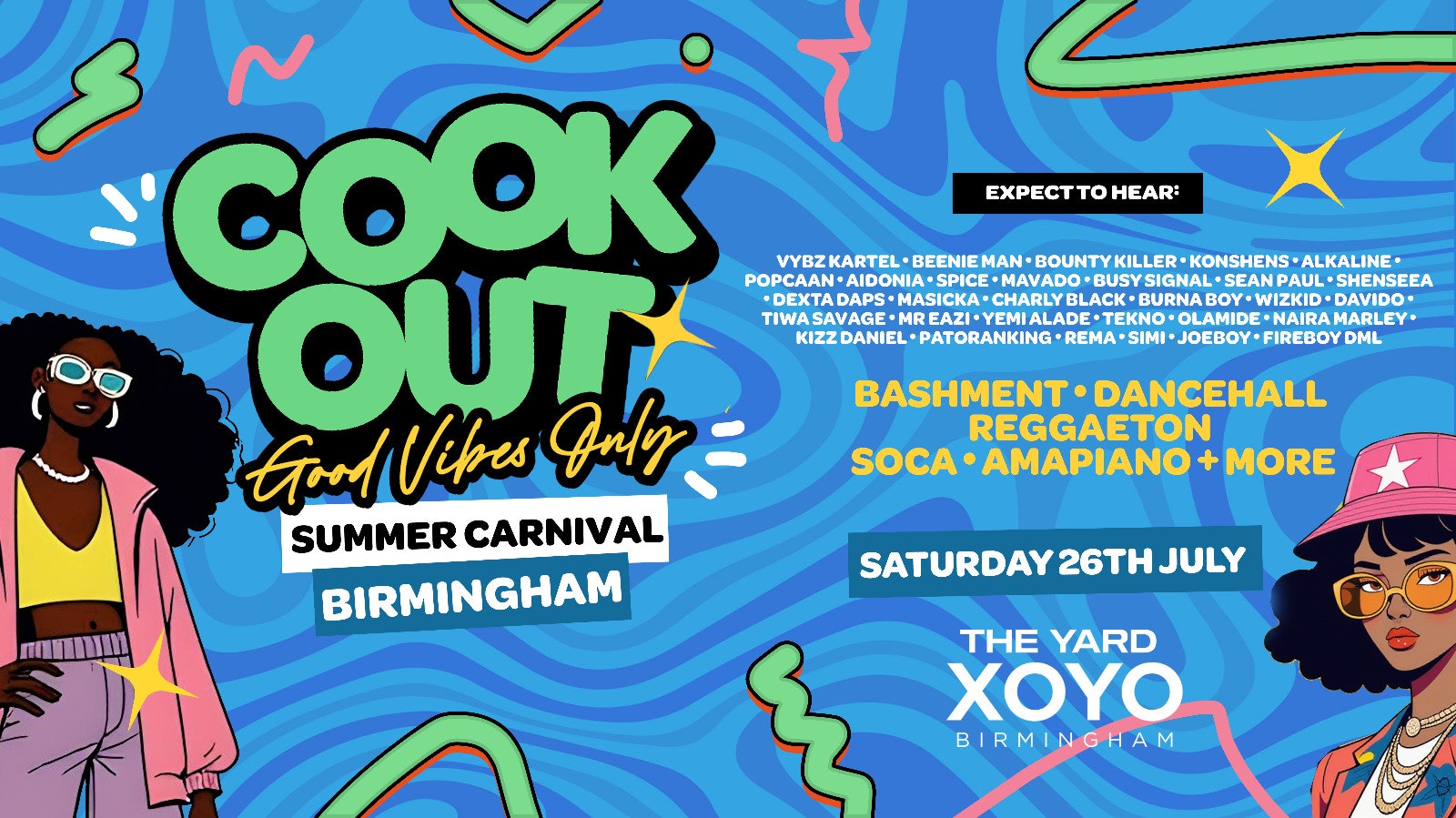 COOKOUT: GOOD VIBES ONLY – SUMMER OPEN-AIR CARNIVAL – XOYO [FINAL TICKETS REMAIN!]