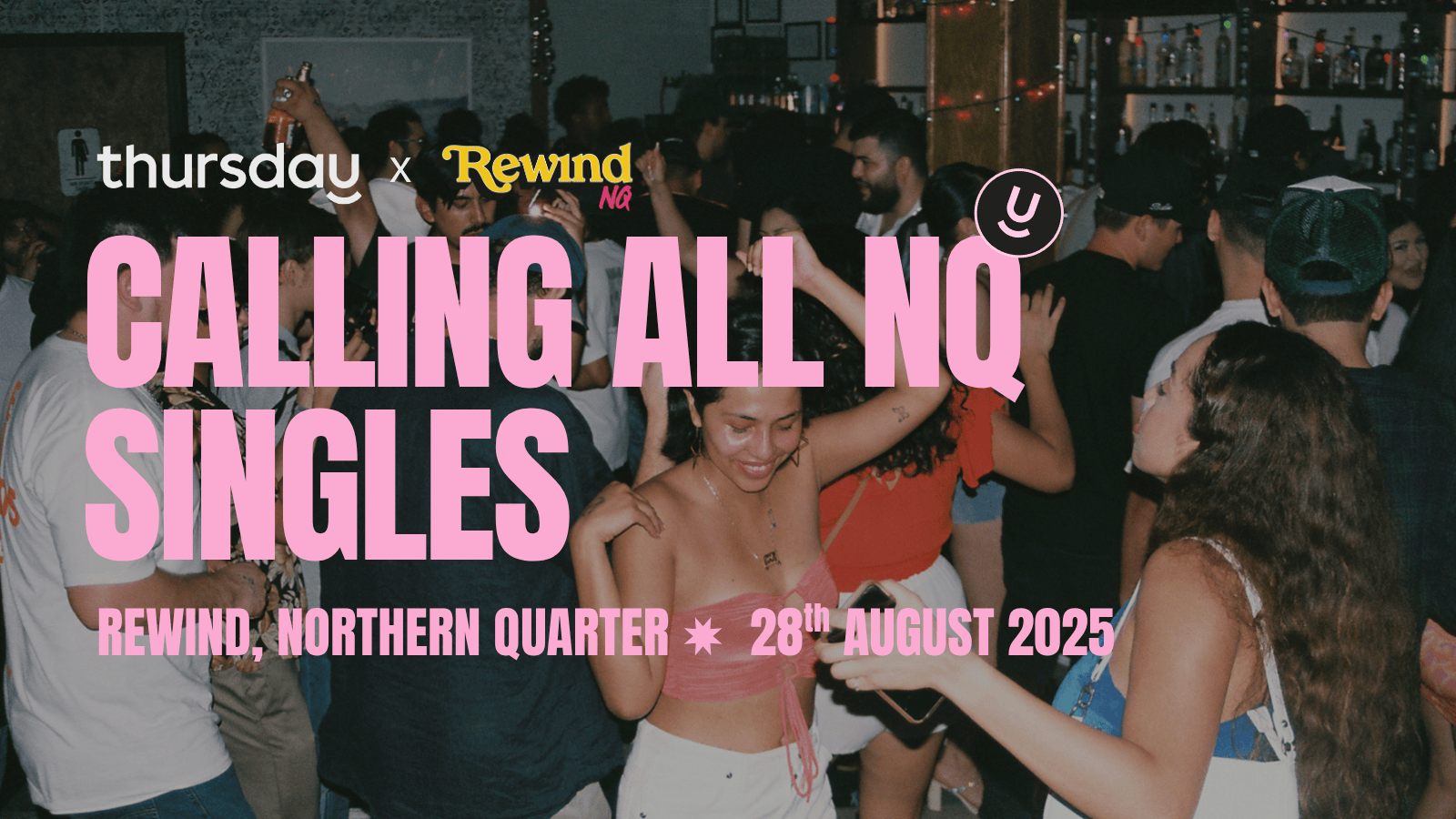 Thursday | Rewind NQ | Manchester