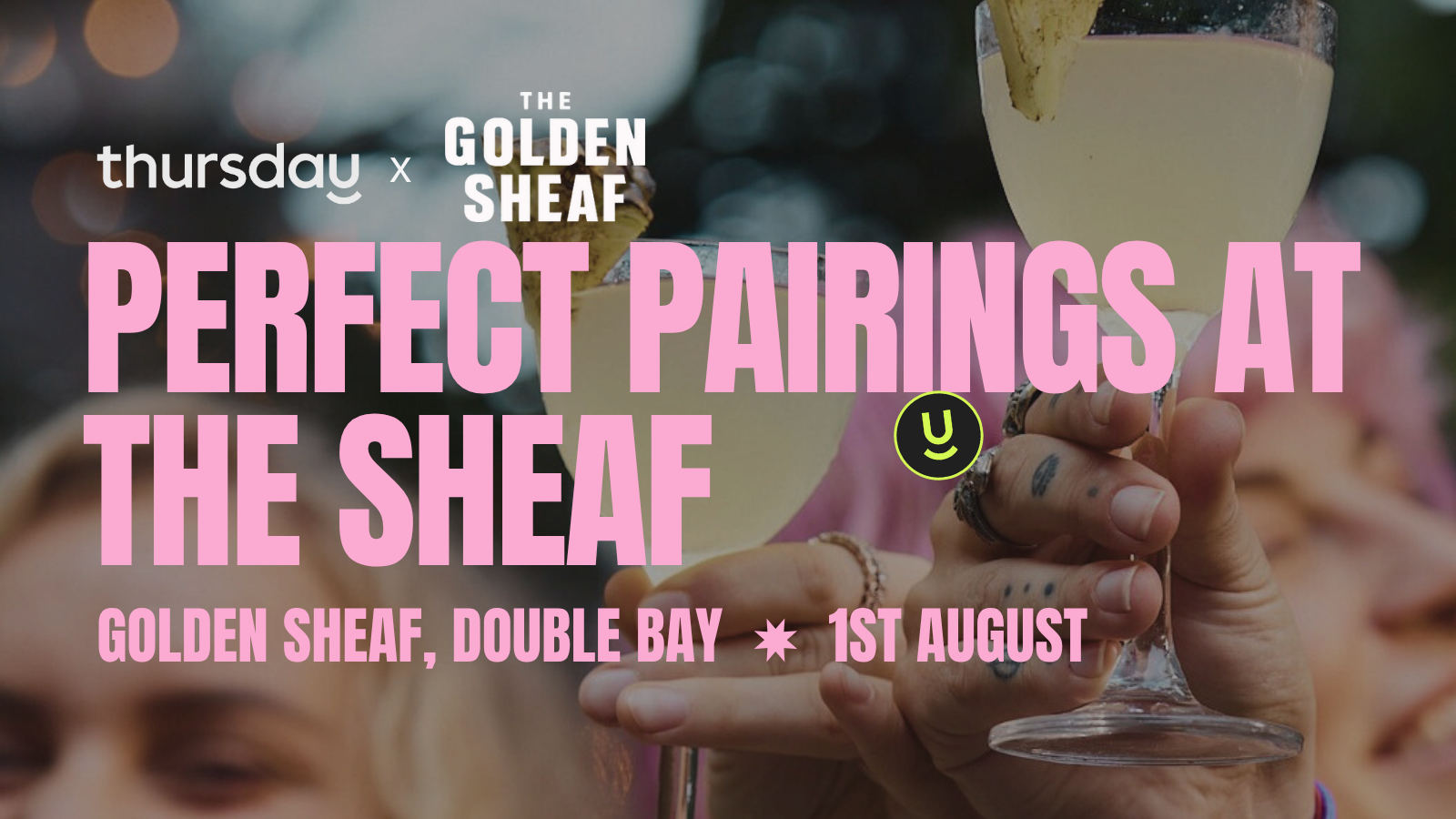 Thursday | Perfect Pairings Party at the Sheaf | Double Bay