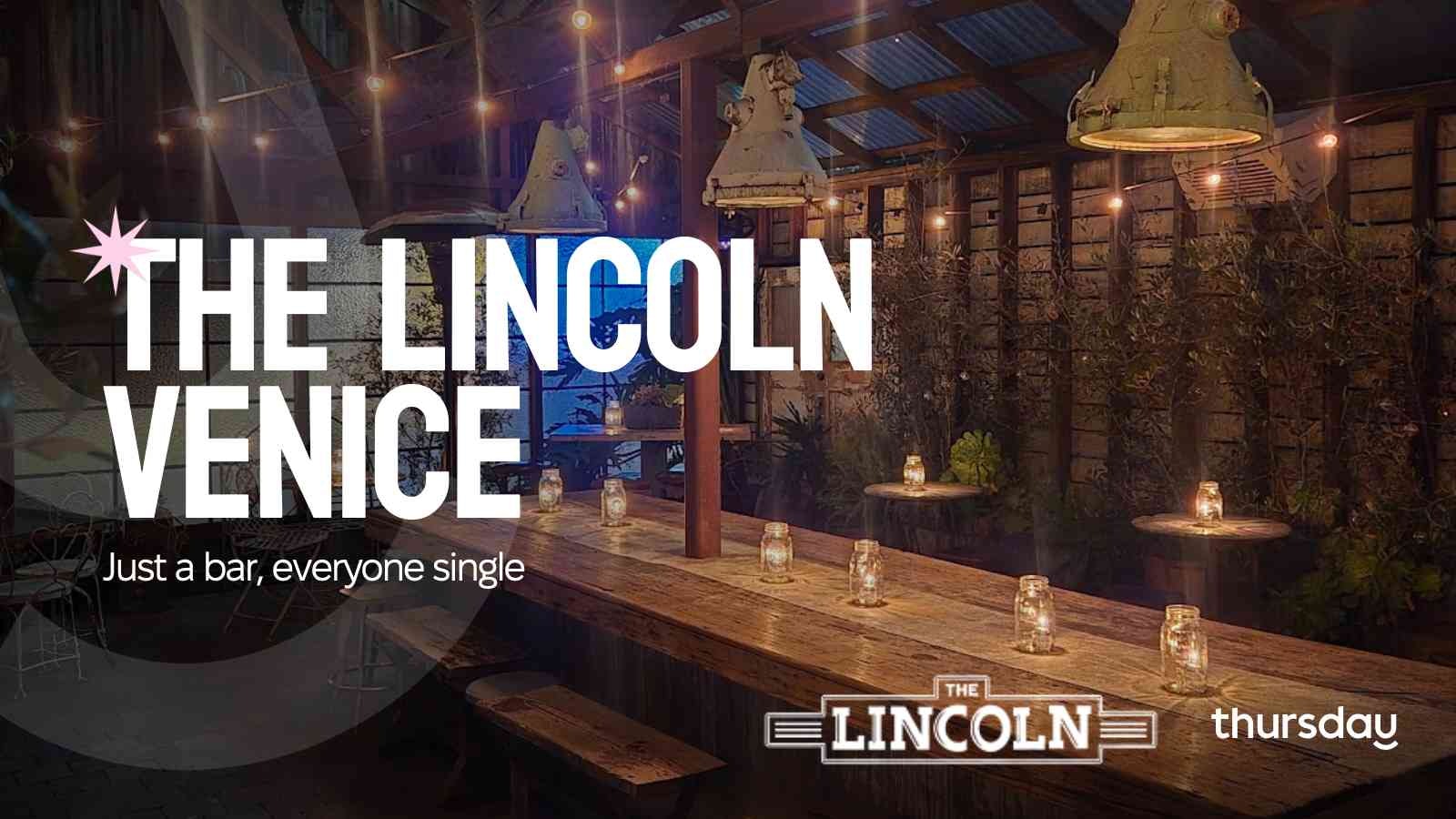 Thursday | The Lincoln | Los Angeles