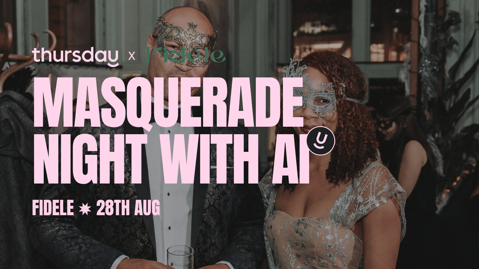 Thursday | Masquerade AI Pairing Night at Fidele (20-40) | Antwerp