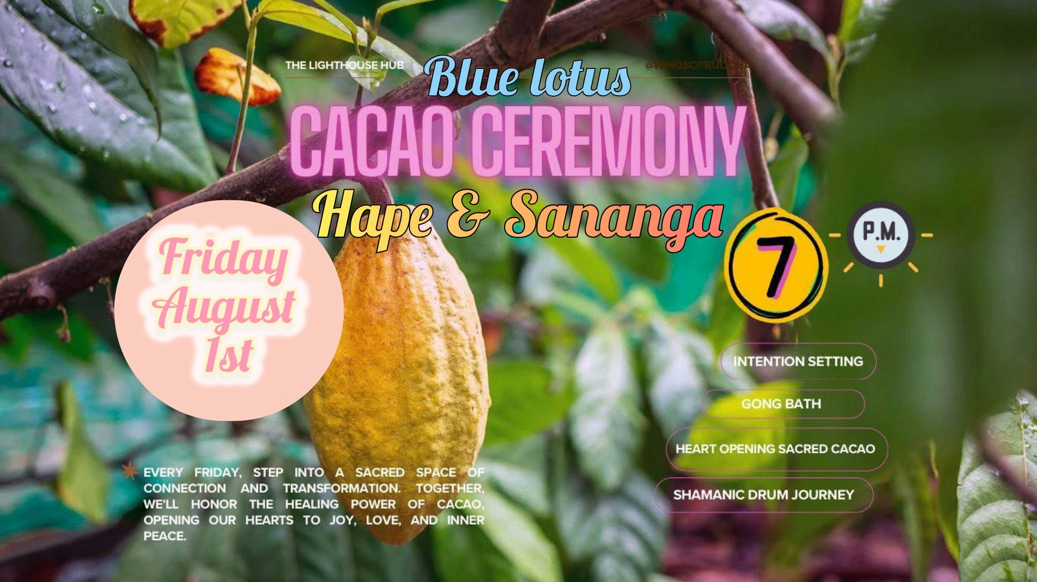 Sacred Blue Lotus Cacao 🌸  Ceremony (Friday 1st August) @ The Lighthouse Hub