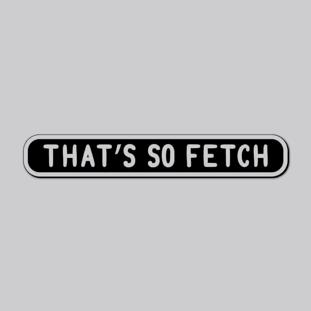 So Fetch – 2000s Party | Upstairs Digital