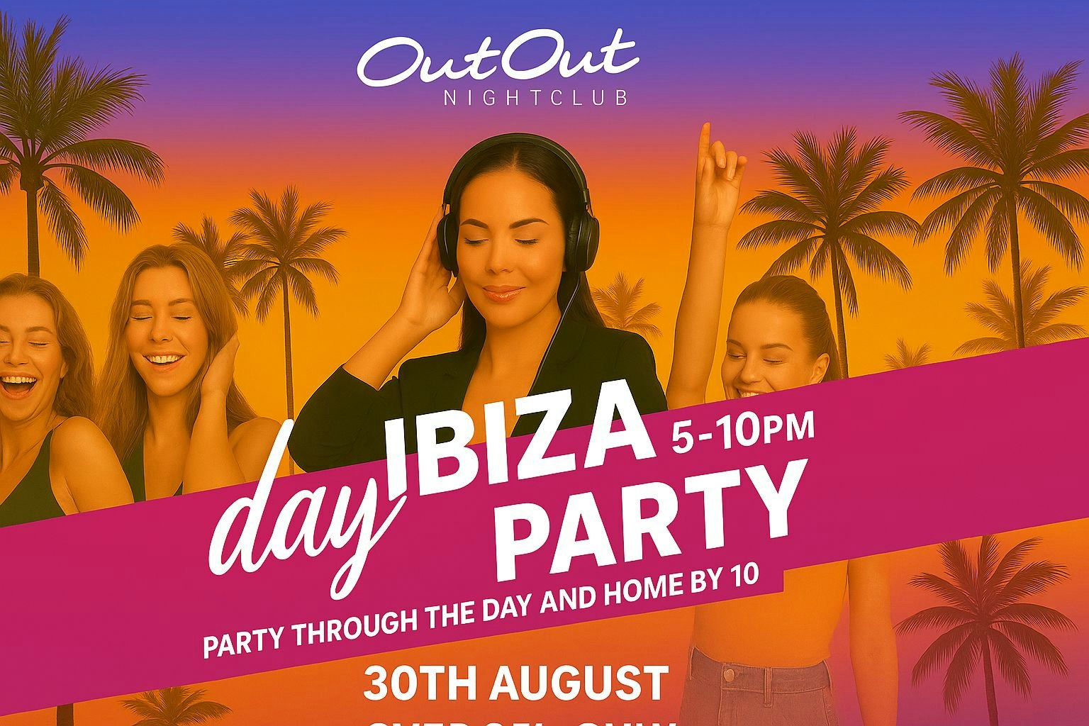 Ibiza Day Party – Over 25’s