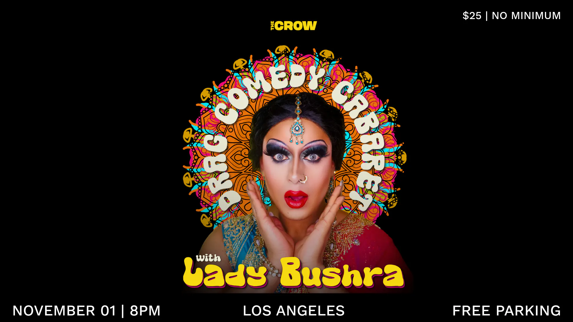 Drag Comedy Cabaret at The Crow, Santa Monica on 2nd Nov 2025 | Fatsoma