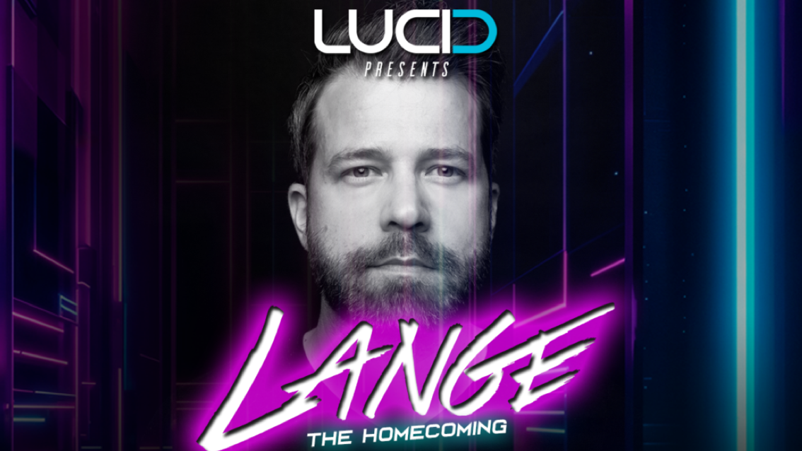 🔥 LUCID TRANCE NIGHT 🔥 Ft: LANGE (The Homecoming)