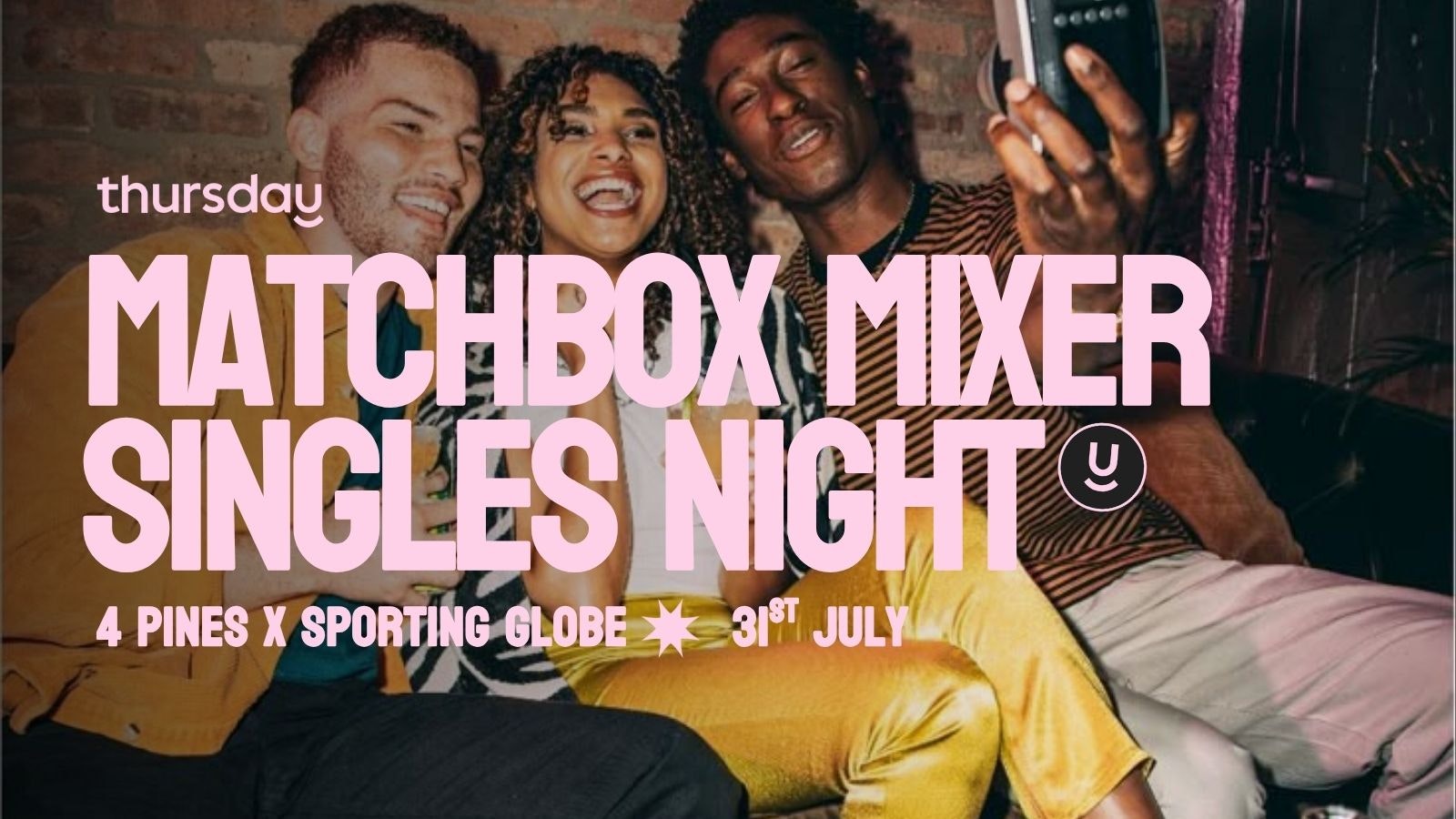 Thursday | MATCHBOX – 4 Pines X The Sporting Globe | Surfers, Gold Coast