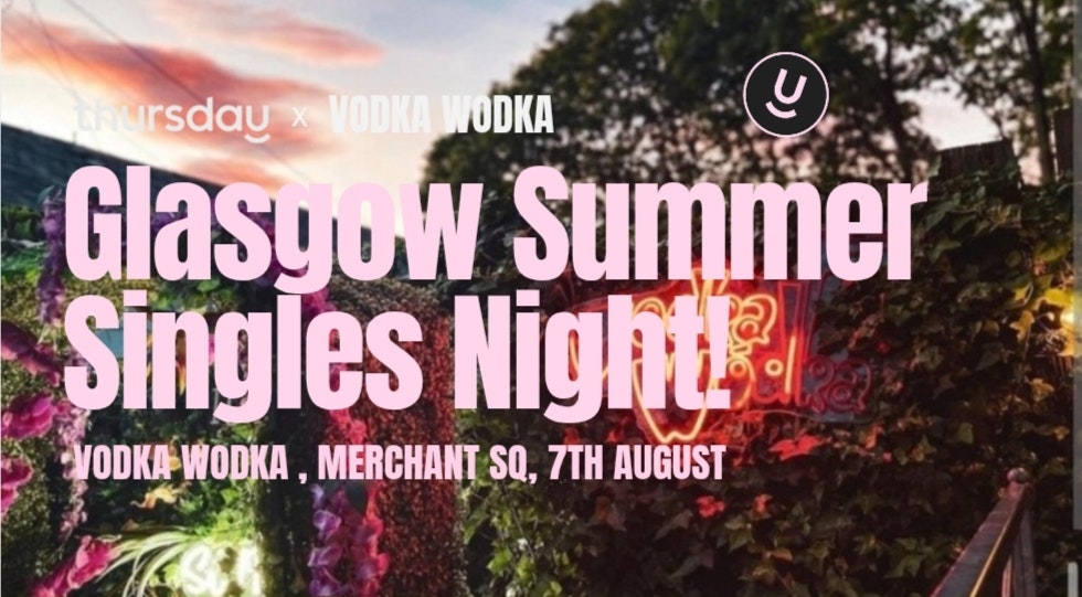 Thursday | Vodka Wodka Merchant Sq | Glasgow
