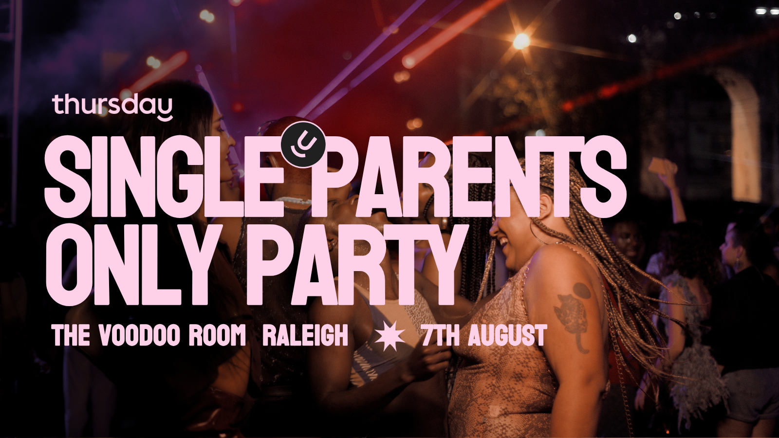 Thursday | Single Parents Night Out | Raleigh-Durham