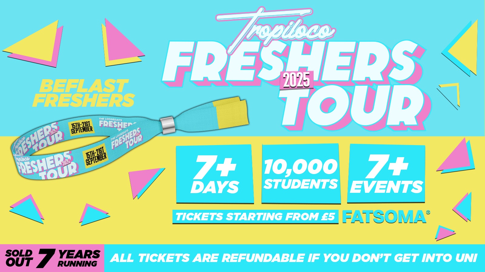 THE OFFICIAL TROPILOCO BELFAST FRESHERS TOUR – LESS THAN 50P PER EVENT 🪩⚡️ 7+ DAYS – 7+ EVENTS // INCLUDES TROPILOCO, UNIT.90, FRESHERS CARNIVAL & ABBA! +MORE