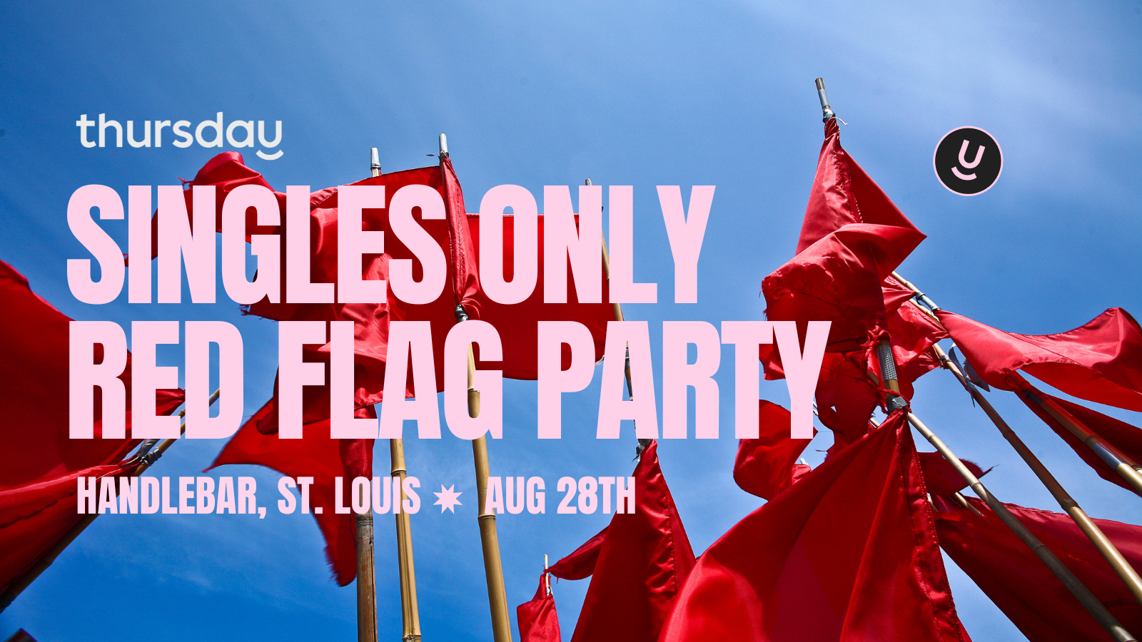 Thursday | Singles Red Flag Party | St. Louis