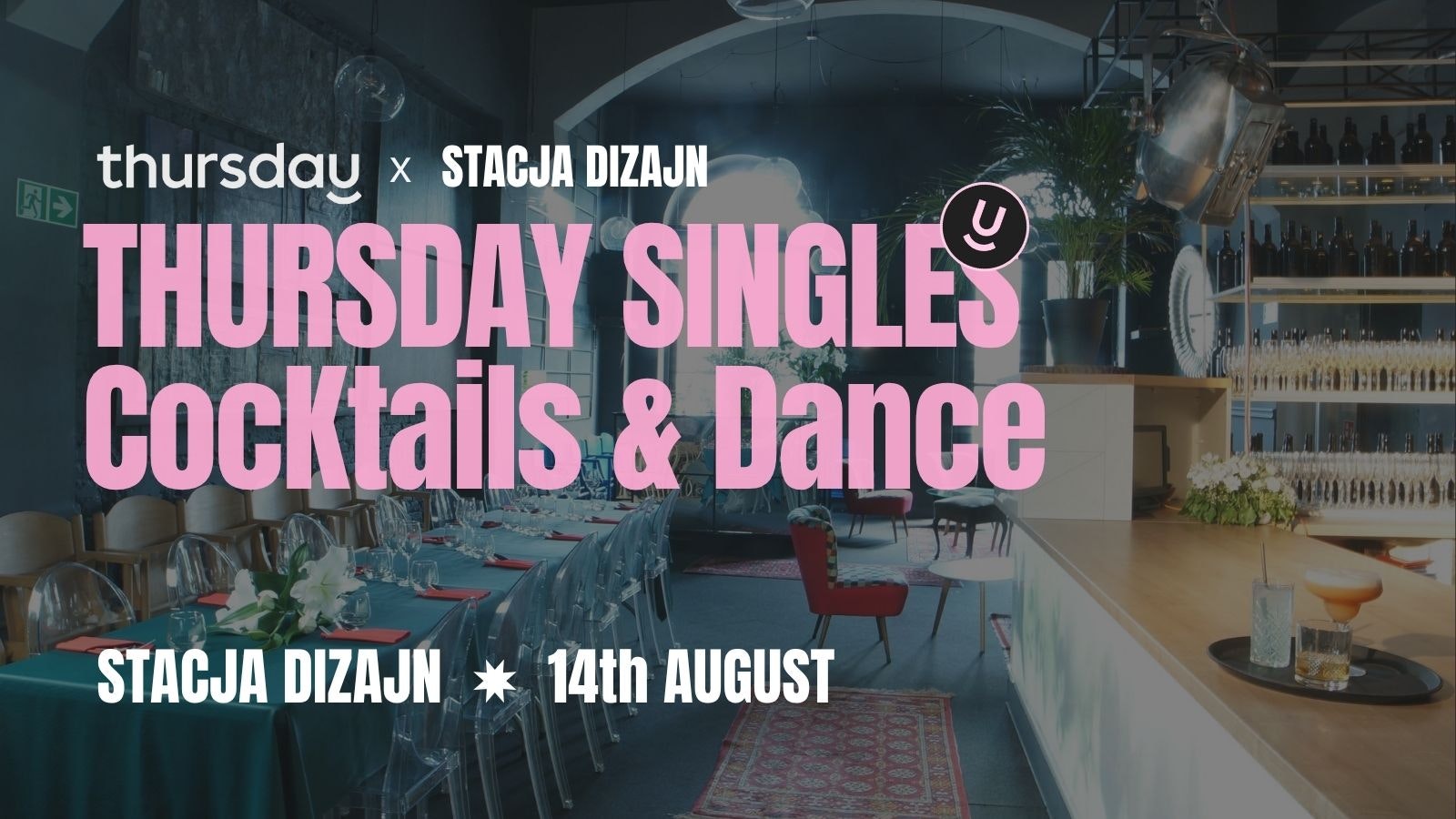 Thursday | Singles Cocktails & Dance | Wroclaw