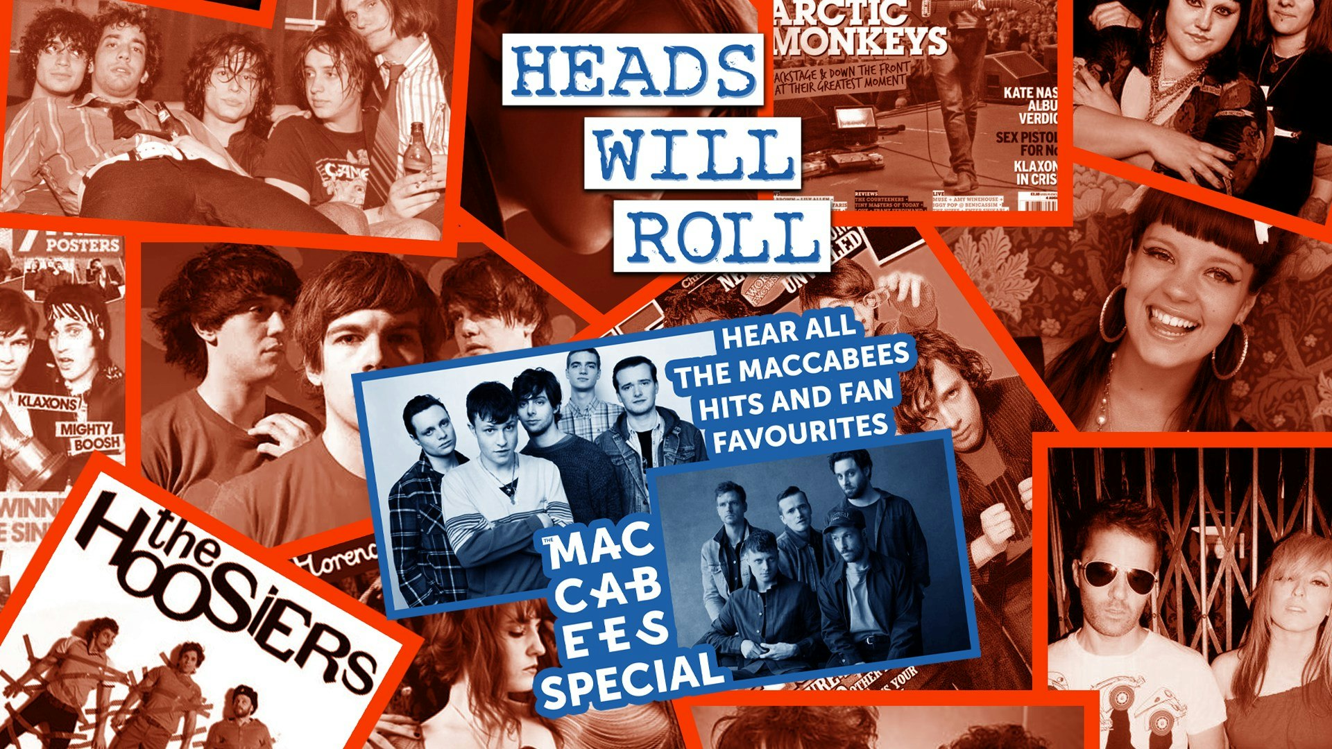 Heads Will Roll – The Maccabees Special