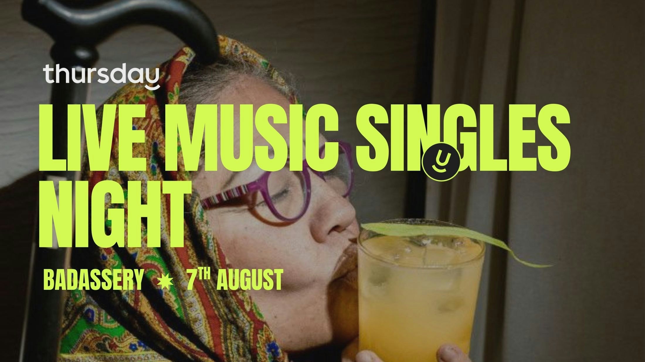 Thursday | Badassery | Singles Live Music Night