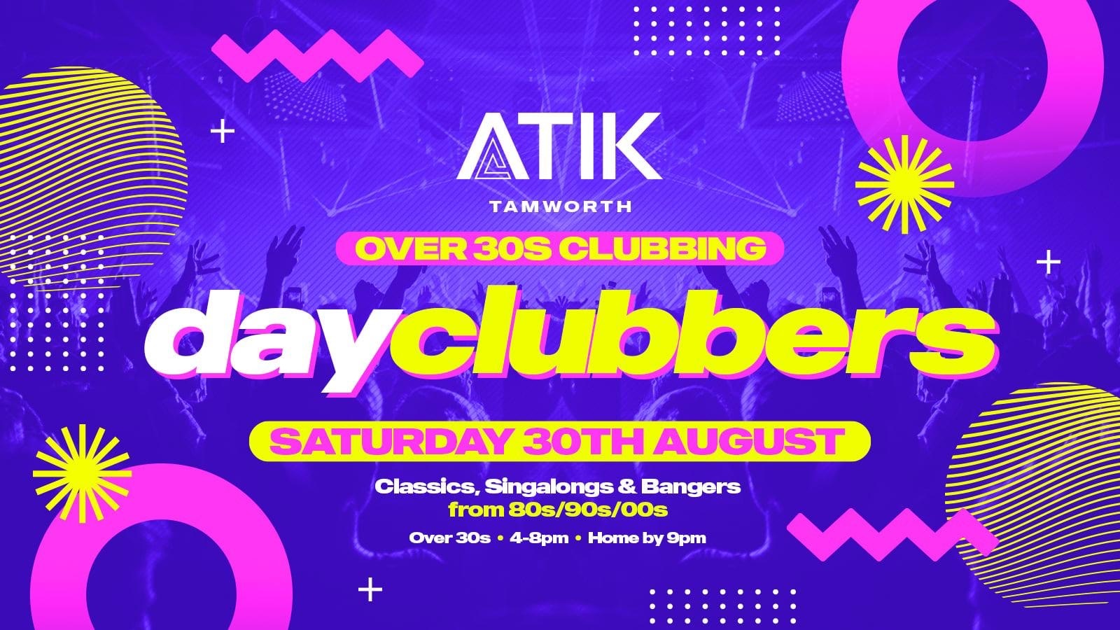TAMWORTH | DayClubbers – The Ultimate Day Party!