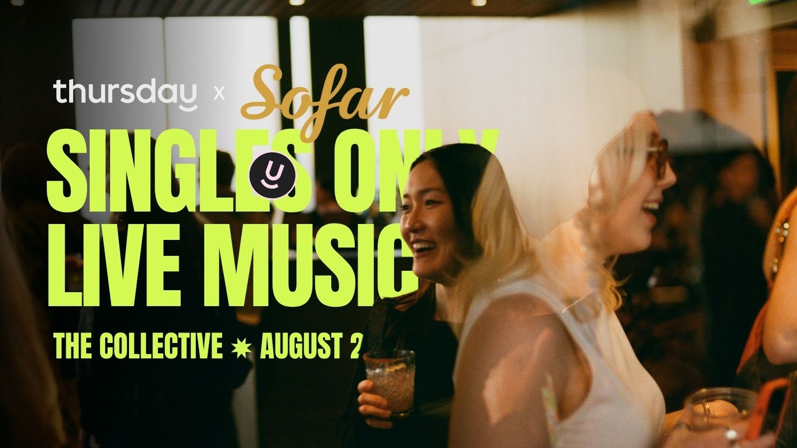 Thursday | Thursday x SoFar | The Collective | South Lake Union