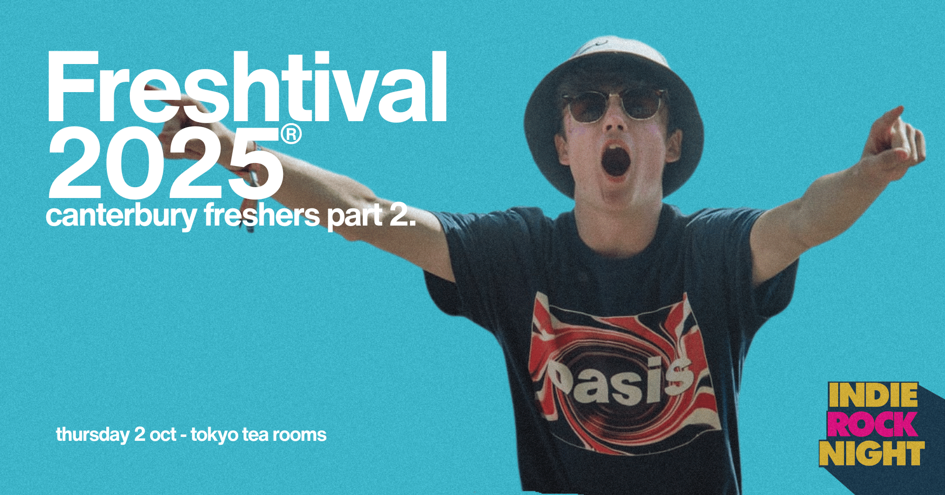 Indie Rock Night ∙ FRESHTIVAL 2025 Part 2 | Canterbury Freshers Party *7 £3 TICKETS LEFT*